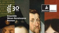 30 Jahre Ensemble Weser-Renaissance HB - Abonnement - Saison 2025/2026