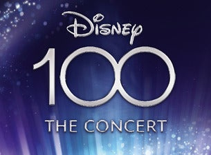 DISNEY 100 - The Concert