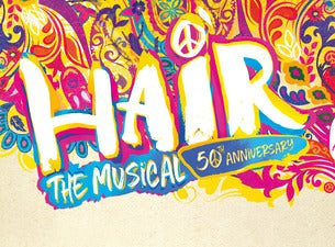HAIR - The Musical HAIR - The Musical