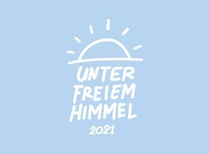 Unter Freiem Himmel 2021 Unter Freiem Himmel 2021