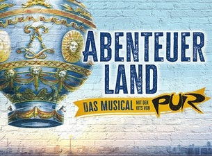 Abenteuerland - Das Musical mit den Hits von PUR - Preview