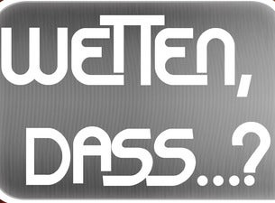 Wetten, dass...?