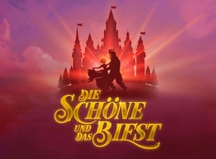 Die Schöne und das Biest - Das Musical