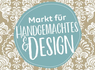 Markt für Handgemachtes & Design Markt für Handgemachtes & Design