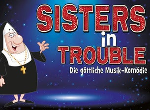 Sisters in Trouble