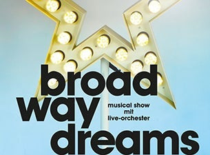 Broadway Dreams Broadway Dreams