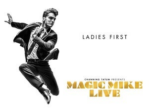 Magic Mike Live Magic Mike Live