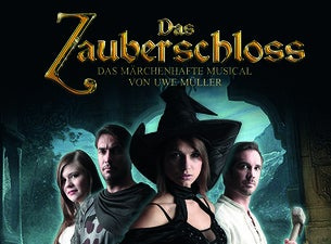 Das Zauberschloss - Das Musical Das Zauberschloss - Das Musical