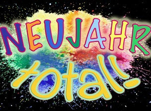 Neujahr Total! - Der total verrückte Jahreswechsel Neujahr Total! - Der total verrückte Jahreswechsel