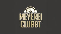 MEYEREI CLUBBT DIE Ü40 PARTY