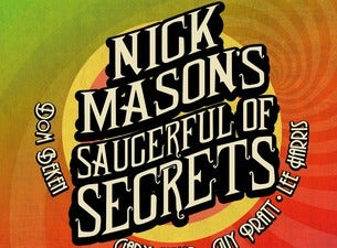 Nick Mason’s Saucerful of Secrets Nick Mason’s Saucerful of Secrets
