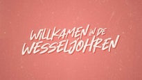 Willkamen in de Wesseljahren (Premiere)